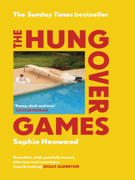 Title details for The Hungover Games by Sophie Heawood - Wait list